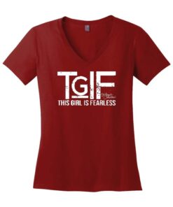 Stefanie Johnson TGIF This Girl Is Fearless Womens Red V-Neck T-Shirt
